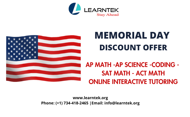 Memorial Day Offer - AP Courses -SAT -Coding